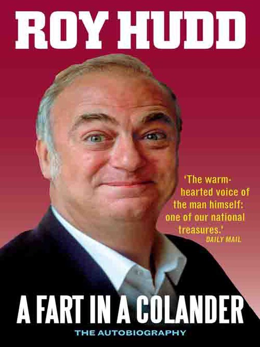 Title details for A Fart in a Colander by Roy Hudd - Wait list